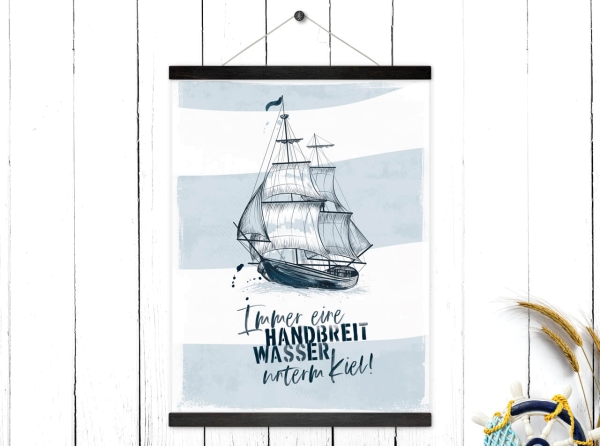 Eine Handbreit Wasser Unterm Kiel Text Maritimes Poster | Handbreit Wasser unterm Kiel | Segelboot | chili type